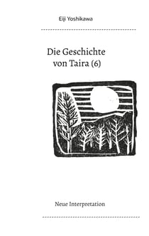 Die Geschichte von Taira (6) - Neue Interpretation