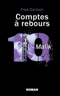 Comptes à rebours - Malik