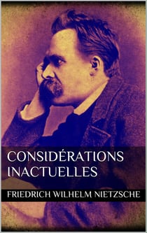 Considérations inactuelles