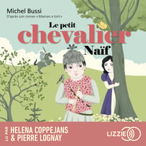 Le petit chevalier naïf