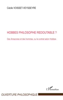 Hobbes philosophe redoutable? - Des Amazones et des hommes, ou le contrat selon Hobbes