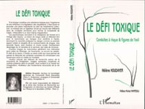 LE DÉFI TOXIQUE - Conduites à risque & figures de l'exil