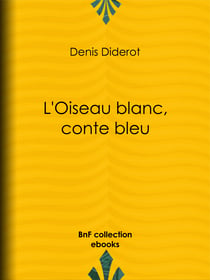 L'Oiseau blanc, conte bleu