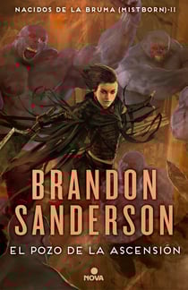 El Pozo de la Ascensión (Nacidos de la bruma [Mistborn] 2) - Nacidos de la Bruma II (Mistborn)