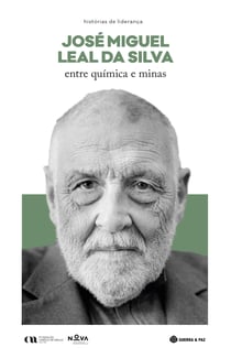 José Miguel Leal da Silva - Entre química e minas