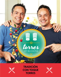 Torres en la cocina 3 - Tradición con toque Torres