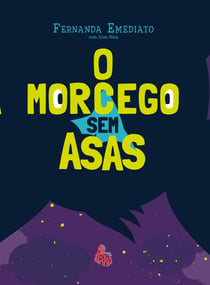 O morcego sem asas