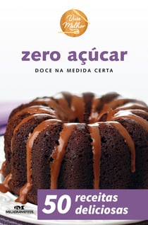 Zero açúcar - Doce na medida certa