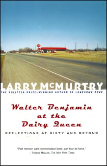 Walter Benjamin at the Dairy Queen - Reflections on Sixty and Beyond