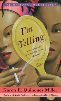I'm Telling - A Novel