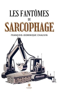 Les fantômes du sarcophage