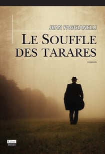 Le souffle des Tarares - Roman
