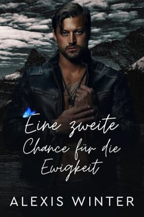 Eine zweite Chance für die Ewigkeit - Mann der Rocky Mountains, #2