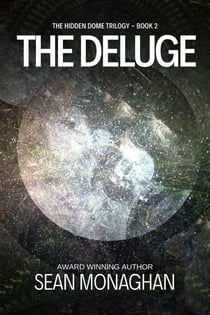 The Deluge - The Hidden Dome, #2