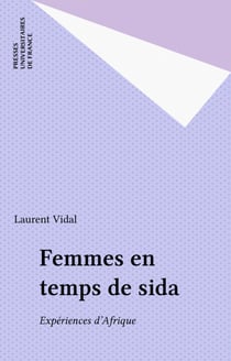 Femmes en temps de sida - Expériences d'Afrique