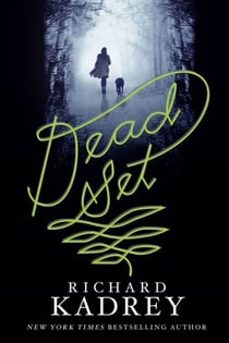 Dead Set - A Novel