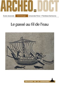 Le passé au fil de l’eau - L’eau et ses enjeux dans les sociétés anciennes