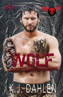 Wolf - Devil's Advocates MC, #3
