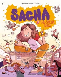 Sacha, Tome 03 - Le Sacha show