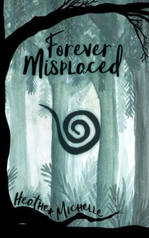 Forever Misplaced - The Misplaced Children