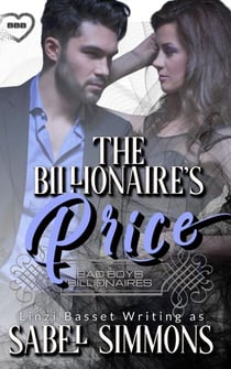 The Billionaire's Price - Billionaire Bad Boy Romances, #1