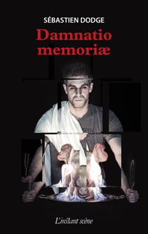Damnatio memoriæ - Pièce historico-gore-burlesque en un acte