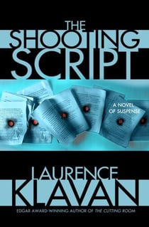 The Shooting Script - A Novel of Suspense