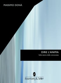 Dire l’anima - Sulla natura della conoscenza