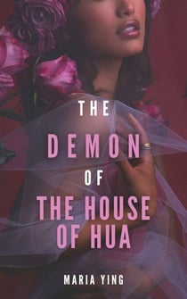 The Demon of the House of Hua - Those Who Break Chains