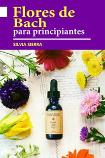 Flores de Bach para principiantes
