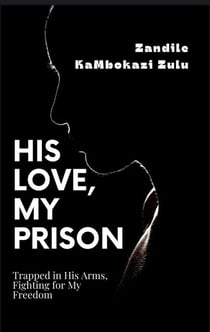 His Love, My Prison