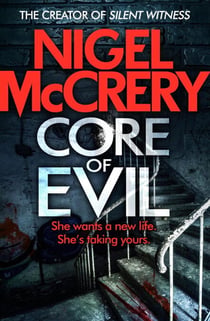 Core of Evil - A gripping thriller that will have you hooked