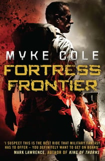 Fortress Frontier - A chilling military fantasy of high-stakes suspense