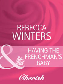 Having The Frenchman's Baby