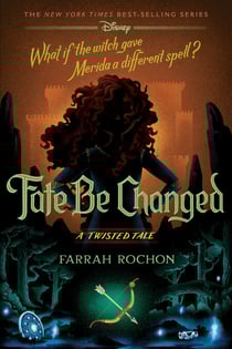 Fate Be Changed - A Twisted Tale