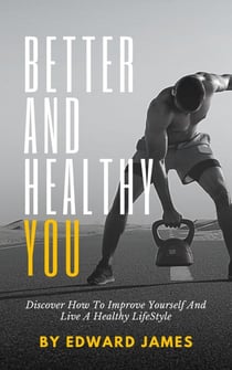 Better And Healthy You