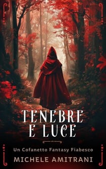 Tenebre e Luce