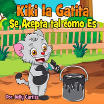 Kiki la gatita se acepta tal como es - Spanish Books for Kids, Español Libros para Niños