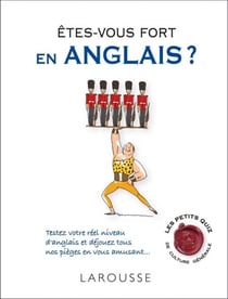 Etes-vous fort en anglais ?