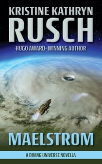 Maelstrom: A Diving Universe Novella - The Diving Series, #17