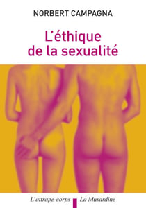 L'éthique de la sexualité