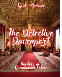 The Detective Davenport - Mystery at Buckingham Palace - The Detective Davenport, #3