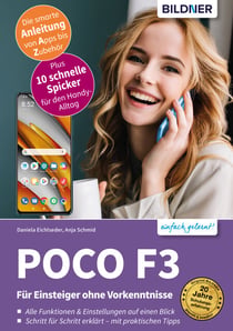 POCO F3 - Für Einsteiger ohne Vorkenntnisse