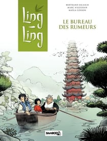 Ling-Ling - Tome 1 - Le bureau des rumeurs