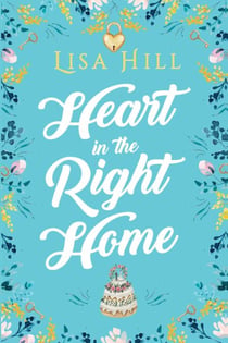 Heart in the Right Home - Heart, #2