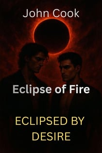 Eclipse of Fire - Eclipsed by Desire, #1