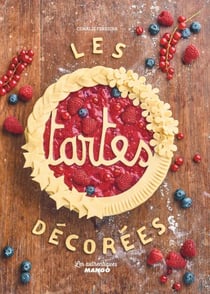 Les tartes décorées