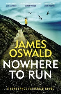 Nowhere to Run - the third heart-stopping thriller in the Constance Fairchild series
