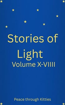 Stories of Light Volume X-VIIII - Stories of Light, #1