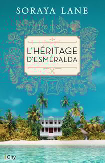 L'héritage d'Esméralda